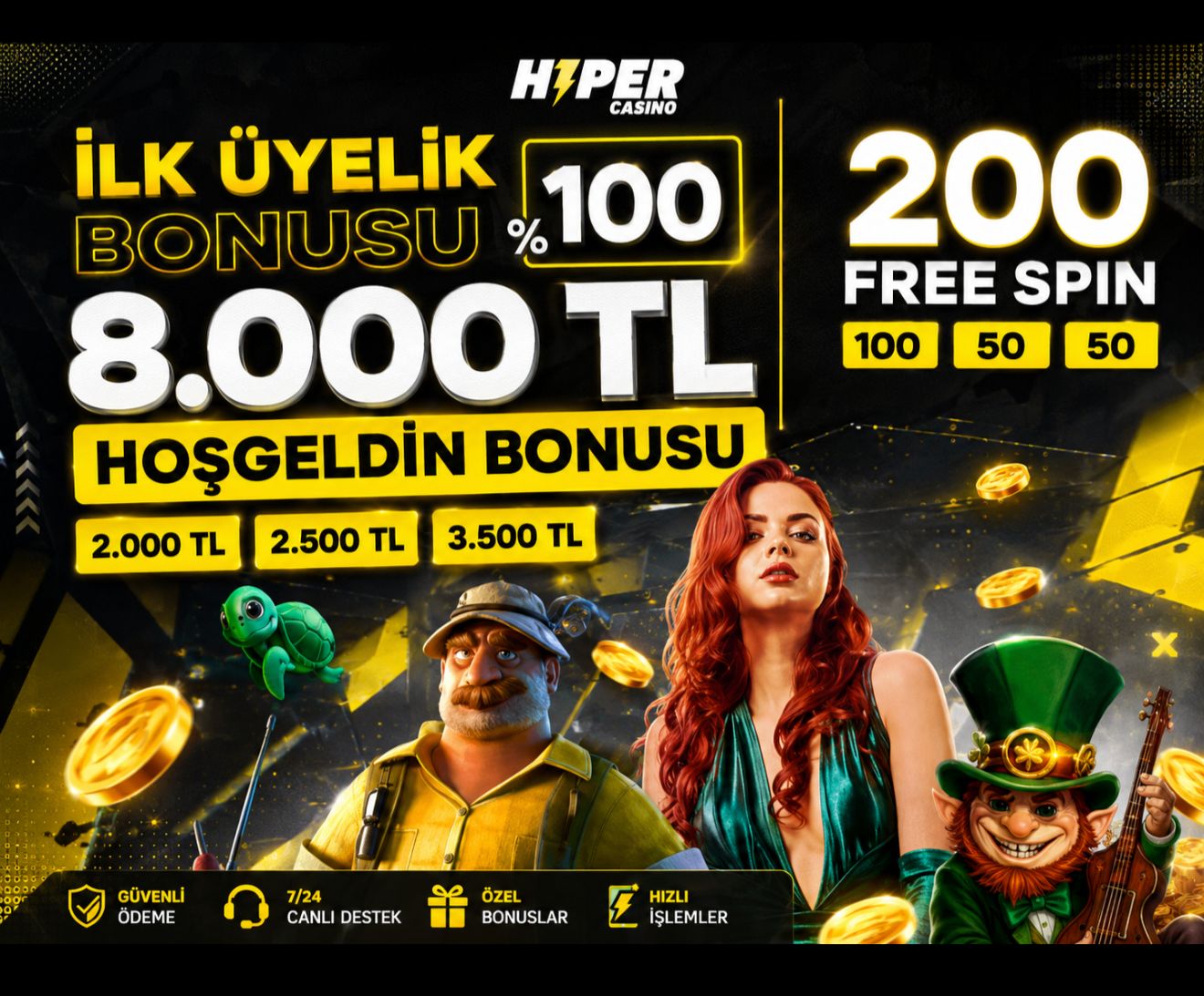 Hiper Casino 8000 TL + 200 Freespin